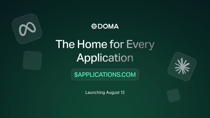 DOMA promotional banner reading 'The Home for Every Application' with the URL $APPLICATIONS.COM and a launch date of August 12.