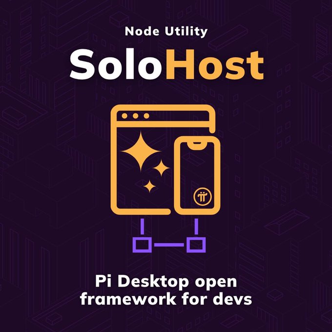 A promotional graphic for 'SoloHost', described as a 'Node Utility' and 'Pi Desktop open framework for devs', showing icons of a browser window and smartphone connected by a network diagram.