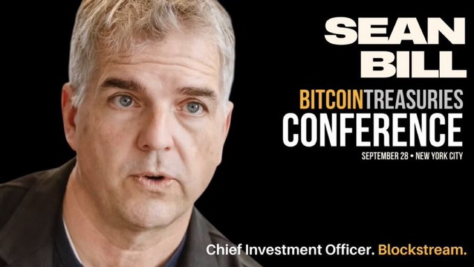 A promotional graphic for the "BITCOIN TREASURIES CONFERENCE" on September 26 in New York City, featuring Sean Bill, Chief Investment Officer of Blockstream.
