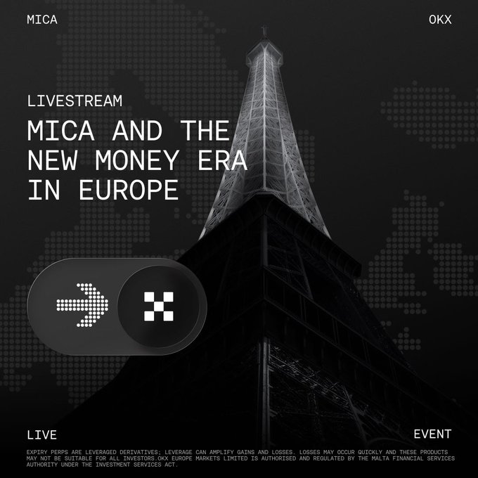 The image is a promotional graphic for an OKX livestream titled "MiCA and the New Money Era in Europe," featuring a dark background with the Eiffel Tower and logos for OKX and MICA, advertising a live event discussion about Europe's new crypto regulatory landscape with top crypto voices.