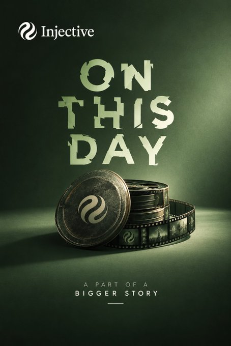 A promotional graphic for Injective features the text 'ON THIS DAY' and 'A PART OF A BIGGER STORY' surrounding an image of stacked metallic coins with the Injective logo.