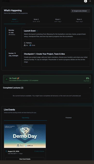 Dashboard showing 'What's Happening' for the Arc/Circle program schedule, including Week 1 events like 'Launch Event' on July 15 and 'Checkpoint 1: Create Your Project, Team & Idea' on July 19.