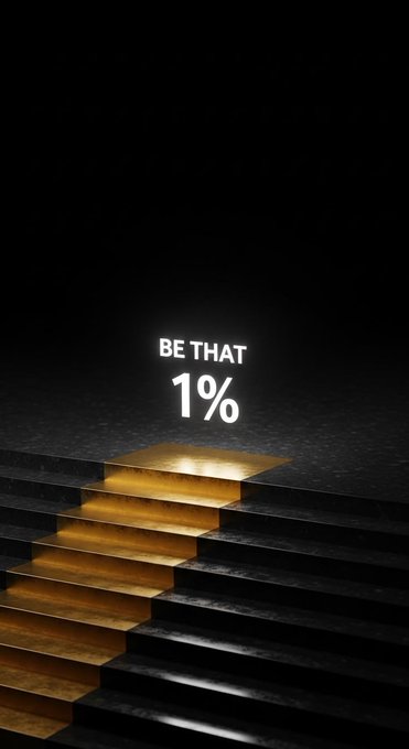 A motivational graphic showing a single illuminated golden step among dark stairs leading to a glowing doorway with the text 'BE THAT 1%'.