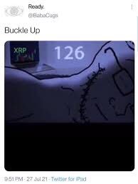 The image is a tweet titled "Buckle Up" featuring a price chart showing XRP at 126, with an XRP token icon in the corner. The accompanying hashtag #XRP ties directly into the image, highlighting a bold upward price prediction for the cryptocurrency.