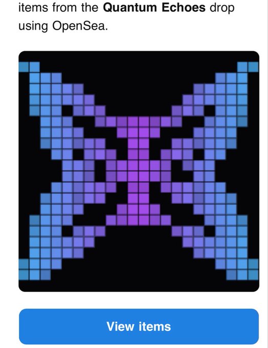 A promotional snippet referencing items from the 'Quantum Echoes' drop on OpenSea, featuring a pixel art image of a purple and blue butterfly-like design above a 'View items' button.