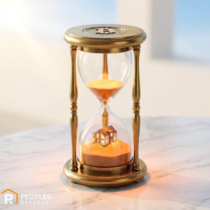 An ornate gold hourglass with sand flowing past a miniature house sits on a marble surface, symbolizing the passage of time through a 30-year mortgage. A "PEOPLES RESERVE" logo appears in the bottom-left corner, reinforcing the brand's message about paying off a home loan a full 7 years early by underperforming Bitcoin's historical returns.