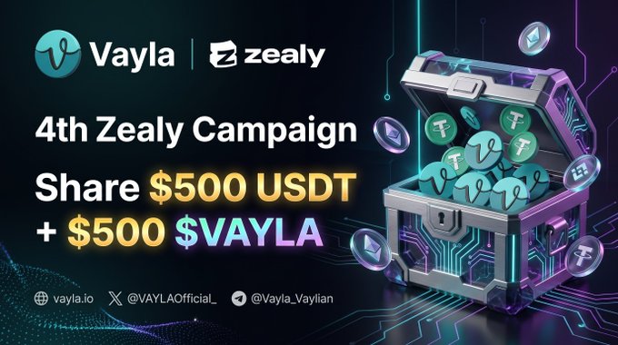 A promotional banner for the '4th Zealy Campaign' from Vayla and Zealy, offering rewards of '$500 USDT + $500 $VAYLA' alongside a digital treasure chest filled with Vayla tokens.