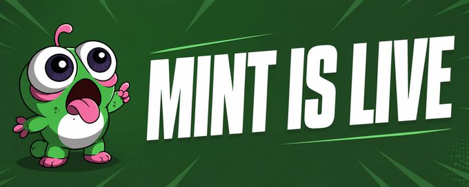 A shocked green cartoon mascot with its tongue out stands beside large white text reading "MINT IS LIVE" on a green background, matching the post announcing the launch of the mint on OpenSea. The mascot's exaggerated surprised expression conveys the excitement of the collection going live.