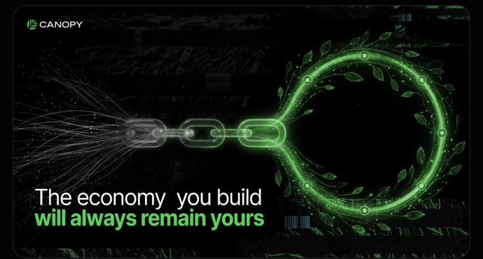 A promotional graphic for "CANOPY" showing a glowing green chain link transforming into a leafy circle, with the text "The economy you build will always remain yours."