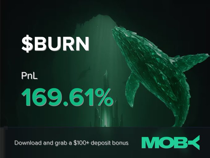 A promotional graphic for MOB< showing a PnL (Profit and Loss) of 169.61% with a '$BURN' ticker, featuring a green crystalline whale sculpture against a dark background.
