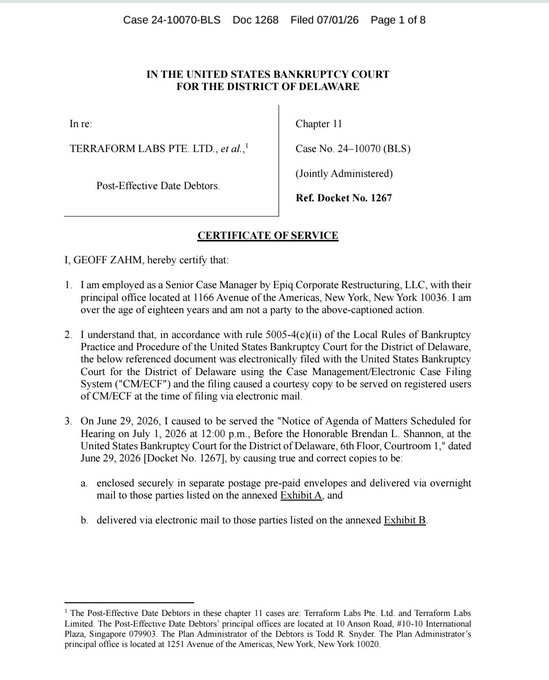 A Certificate of Service filed in the TerraForm Labs PTE. LTD. Chapter 11 bankruptcy (Case No. 24-10070-BLS), confirming that Geoff Zahim of Epiq Corporate Restructuring served notice of the July 1, 2026 hearing via overnight mail (Exhibit A) and email (Exhibit B), as documented in Docket #1268 referenced in the post.