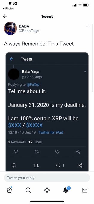 A screenshot of a tweet from BABA (@BabaCugs) featuring a reply from Baba Yaga (@BabaCugs) that reads "Tell me about it. January 31, 2020 is my deadline. I am 100% certain XRP will be $XXX / $XXXX," dated December 10, 2019. The image highlights the irony of an old XRP price prediction deadline that has long since passed, mirroring the post's skepticism about new, ambitious XRP price targets like $589 or $1000.
