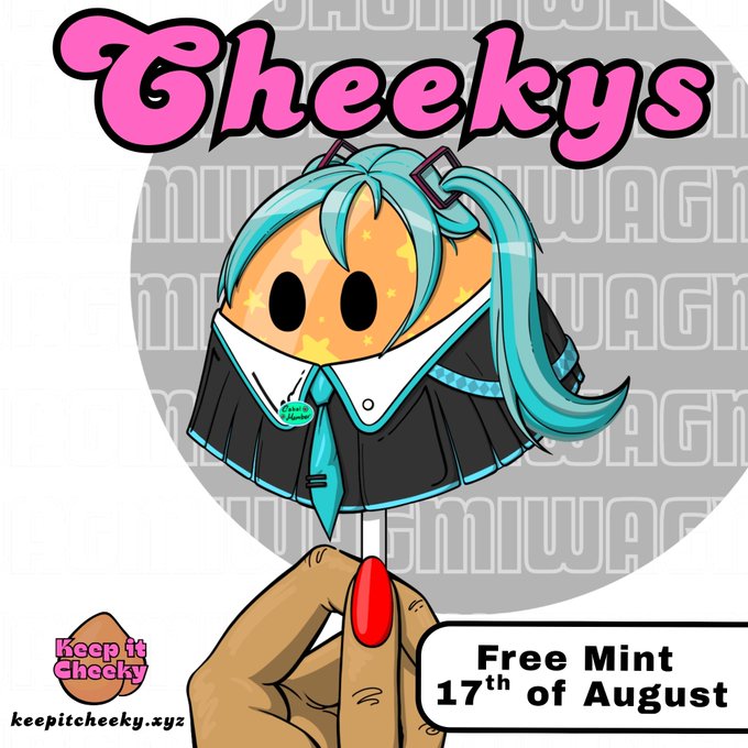 A promotional graphic for "Cheekys" featuring a cartoon character with a starry orange face, teal hair, and a black skirt, advertising a "Free Mint 17th of August" at keepitcheeky.xyz.