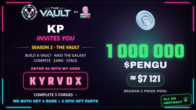 A promotional graphic for 'THE VAULT BY MOODY NIGHTS' invites the user with the code 'KYRVOX', offering a '1 000 000 $PENGU' (~ $7 121) prize for Season 2.