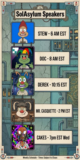 A schedule graphic titled 'SolAsylum Speakers' listing weekly guests: STEW at 6 AM EST, DOC at 8 AM EST, DEREK at 10:15 EST, MR. CASQUETTE at 2 PM EST, and CAKES at 7pm EST Wed, with cartoon character avatars.