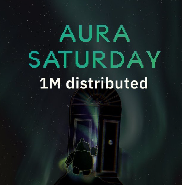 The image features a poster for an event called "Aura Saturday". The poster has a green background with white text that reads "Aura Saturday 1M distributed". There are two doors depicted, one of which is open, suggesting that the event might be taking place in a house or another type of residential setting. A small figure can also be seen on the poster, possibly representing someone who attended the event. The overall atmosphere seems to be inviting and engaging, with an emphasis on community involvement and shared experiences.
