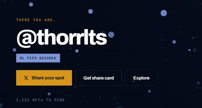 A dark screen showing 'THERE YOU ARE. @thorrlts' with a 'WL FCFS SECURED' label and '2,222 NFTS TO MINT' at the bottom.