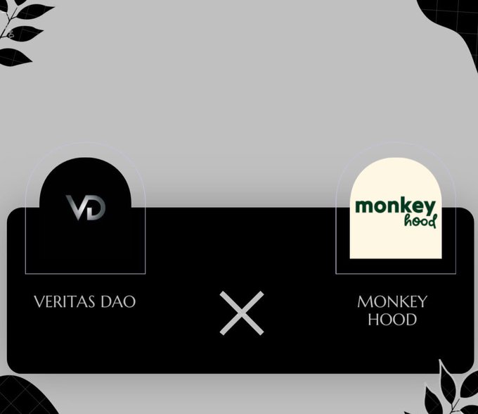 A graphic displays a partnership between 'VERITAS DAO' (VD) and 'MONKEY HOOD' with their respective logos separated by an 'X' on a dark background with leaf decorations.