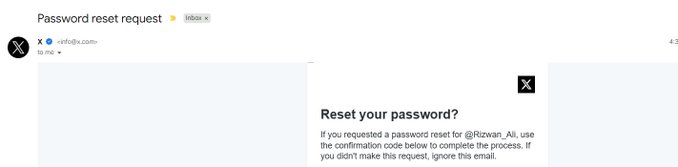 An inbox email from X (info@x.com) with the subject 'Password reset request' and message body 'Reset your password? If you requested a password reset for @Rizwan_Ali, use the confirmation code below to complete the process.'