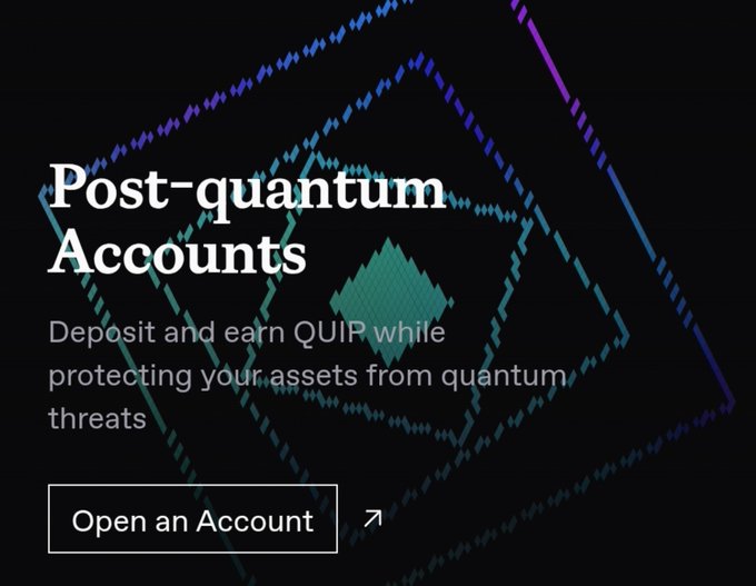 An advertisement for 'Post-quantum Accounts' invites users to deposit and earn QUIR while protecting assets from quantum threats, featuring a 'Open an Account' button and a geometric patterned background.