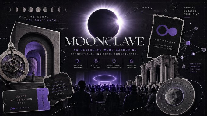 A promotional graphic for "MOONCLAVE" described as "AN EXCLUSIVE WEB3 GATHERING" with features like curated network, deep dive insights, and early access opportunities, featuring an eclipse image, tickets, and cryptic text including "WHAT WE KNOW YOU DON'T KNOW."