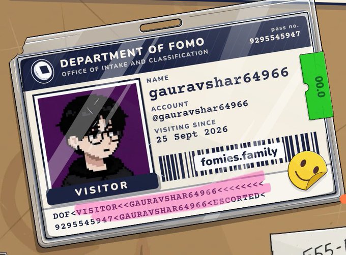 A pixel-art visitor badge from the 'DEPARTMENT OF FOMO' featuring a character portrait, name 'gauravshar64966', account @gauravshar64966, visiting since '25 Sept 2026', and the URL 'fomies.family'.