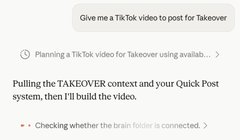 Screenshot showing a ChatGPT interface titled 'Give me a TikTok video to post for Takeover' with status messages about planning a video and checking if the train folder is connected.
