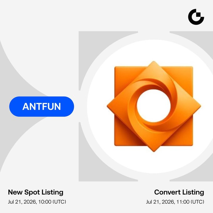 A Gate.io promotional graphic announces the new spot listing of $ANTFUN at 10:00 UTC and zero-fee convert listing at 11:00 UTC on July 21, 2026, featuring the token's orange square-and-diamond logo.