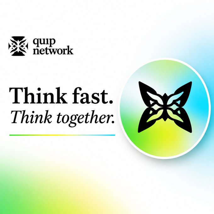A promotional graphic for Quip Network featuring a black butterfly logo, the tagline 'Think fast. Think together.', and a colorful gradient background.