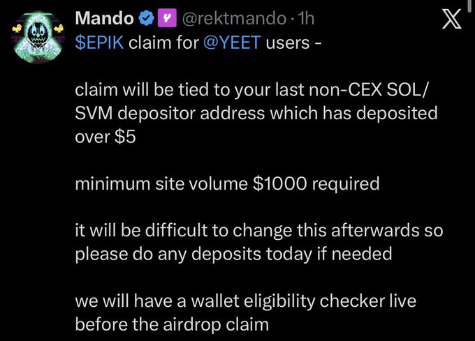 A tweet from verified account @rektmando announcing an $EPIK airdrop claim for @YEET users, with details that the claim will be tied to the last non-CEX SOL/SVM depositor address with over $5, requiring a minimum site volume of $1000, and noting that a wallet eligibility checker will be live before the airdrop.