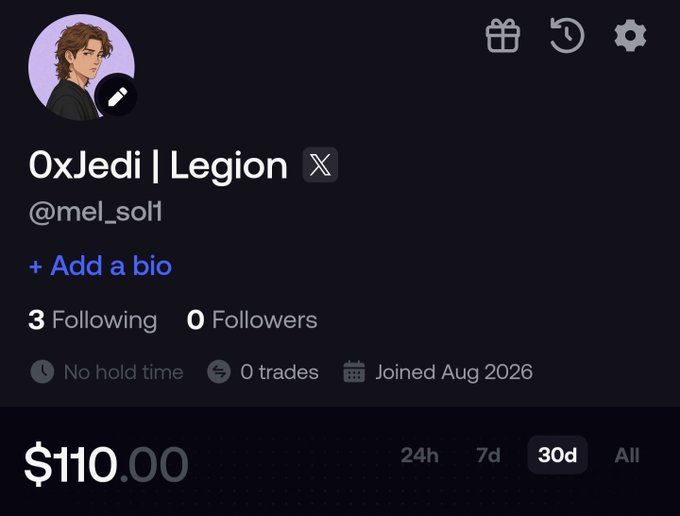 A profile screen for user '0xJedi | Legion' with handle '@mel_sol1' shows 3 Following, 0 Followers, 0 trades, and 'Joined Aug 2026', with a 30-day balance of $110.00.