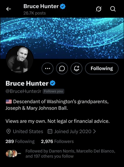 A Twitter/X profile page for Bruce Hunter (@BruceHunterJr), a verified user with 2,976 followers and 26.7K posts, describing himself as a descendant of George Washington's grandparents. The image supports the accompanying post's shoutout, providing a visual reference of the XRP community member being recommended for a follow.