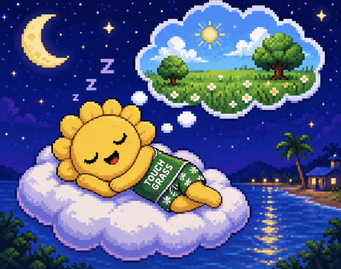 Pixel art shows a sun character wearing a green shirt labeled 'TOUCH GRASS' sleeping on a cloud, dreaming of a grassy landscape with trees and flowers.