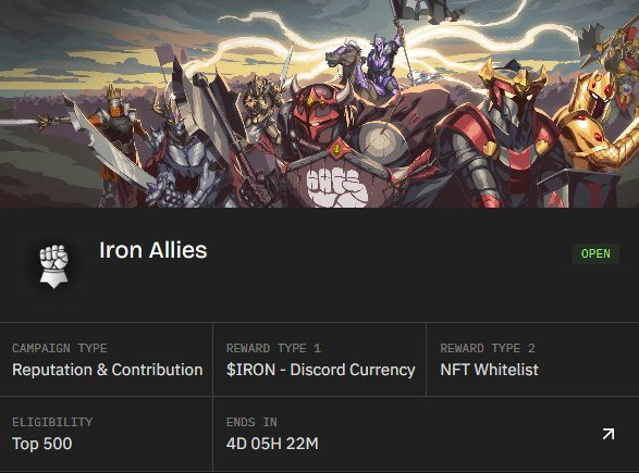 A digital promotional card for "Iron Allies" displays an illustration of armored medieval-style knights with the campaign details: it's open with reputation & contribution as the campaign type, offering "$IRON - Discord Currency" and "NFT Whitelist" as rewards, limited to the top 500 eligible participants, ending in 4 days, 5 hours, and 22 minutes. This reflects the post's message by showing how Iron Allies operates beyond just a 101-character NFT drop, emphasizing a tiered system where contributors earn $IRON currency and whitelist access through active participation rather than mere ownership.