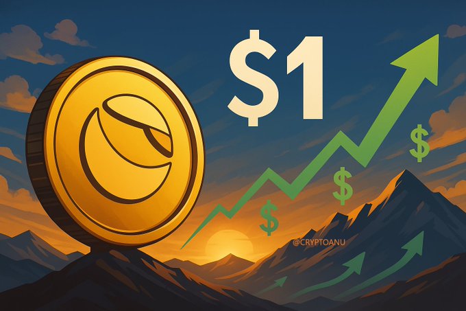 The image features a large golden coin set against a sunset mountain backdrop with a bold green upward arrow, "$1" prominently displayed, and floating dollar signs, symbolizing the anticipated price recovery. The caption and artwork together convey a hopeful message about $LUNC, $USTC, and $LUNA potentially rebounding to the $1 milestone in 2026.