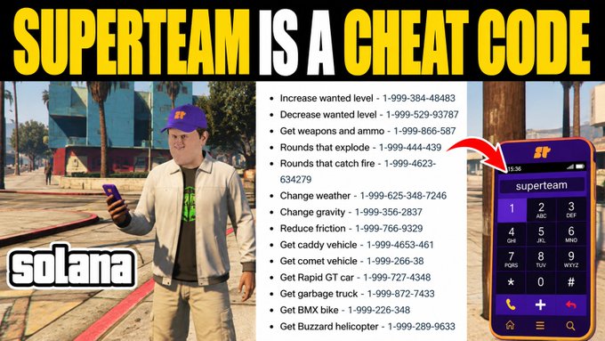 A thumbnail featuring a GTA-style character holding a phone titled 'SUPERTEAM IS A CHEAT CODE,' listing cheat codes like weapons, vehicles, and weather cheats with their corresponding phone numbers, alongside a Solana logo.