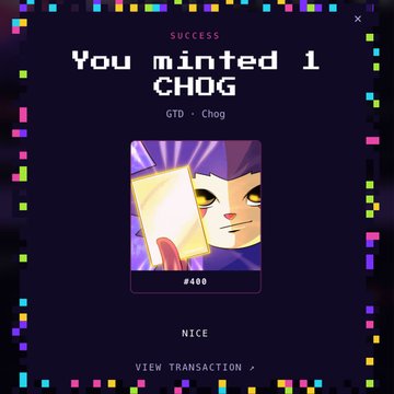 A digital NFT minting confirmation screen reading 'You minted 1 CHOG' with a pixelated cat character holding a card, labeled #400.