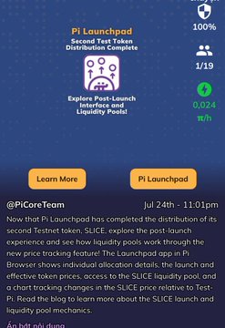 A screenshot of a tweet from @PiCoreTeam dated July 24th announcing the completion of the second Testnet token distribution, referencing the Pi Launchpool and SLICE token, with engagement stats on the right.