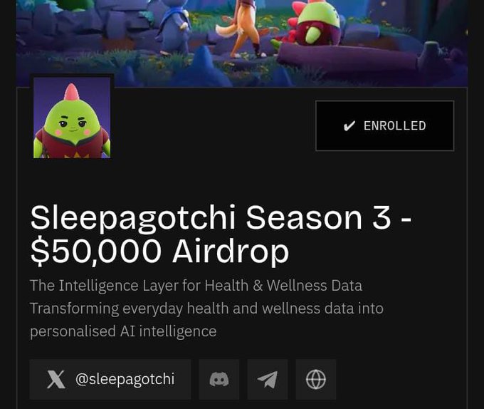 A dark-themed promotional graphic features a green dragon-like character with the text 'Sleepagotchi Season 3 - $50,000 Airdrop' and 'The Intelligence Layer for Health & Wellness Data', marked with an '✓ ENROLLED' button and the handle '@sleepagotchi'.