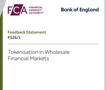 The image shows the cover page of a Feedback Statement titled "FS26/1" on "Tokenisation in Wholesale Financial Markets," jointly issued by the UK's Financial Conduct Authority (FCA) and Bank of England, which directly corresponds to the announcement about UK regulators releasing a new statement regarding the tokenisation of the trillion-pound wholesale financial markets.