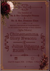 A decorative wedding invitation announces the marriage of Chinememma Glory Nwaonu and Julius Uchenna Elum ("Mr Black"), dated 22nd-23rd August 2026, held at Church of God Mission Inc., Cele Bus Stop, Isola, Egbeda, Lagos.

The image appears to be a wedding invitation template being humorously shared in a post about crypto money being the only way to fund the three phases of marriage: pre-honeymoon, honeymoon, and post-honeymoon—implying such an event requires significant financial backing.