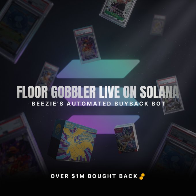 A promotional graphic announces 'FLOOR GOBBLER LIVE ON SOLANA — BEEZIE'S AUTOMATED BUYBACK BOT,' with text noting 'OVER $1M BOUGHT BACK' amid floating Pokémon card graphics.