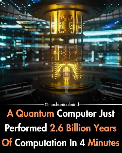A digital illustration of a glowing quantum computer with text reading 'A Quantum Computer Just Performed 2.6 Billion Years Of Computation In 4 Minutes' by @mechanicalmind.