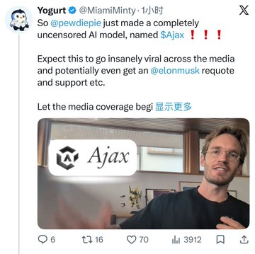 A tweet from @MiamiMinty stating that @pewdiepie just made a completely uncensored AI model named $Ajax, expecting it to go viral and get an @elonmusk requote.