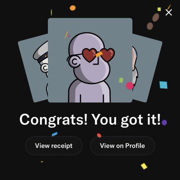 A mobile app pop-up showing a 3D cartoon character with heart eyes and the text 'Congrats! You got it!', with buttons to 'View receipt' or 'View on Profile'.