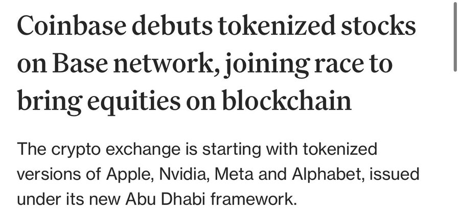 Headline: 'Coinbase debuts tokenized stocks on Base network, joining race to bring equities on blockchain.' Subtext mentions tokenized versions of Apple, Nvidia, Meta and Alphabet under an Abu Dhabi framework.
