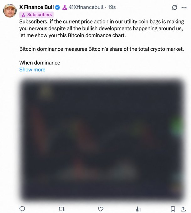 A tweet from X Finance Bull (@Xfinancebull) addresses subscribers who are nervous about the current price action of "utility coin bags" despite bullish developments, introducing a Bitcoin dominance chart to explain the bleeding in coins like XRP and XLM. The blurred chart graphic appears to visualize Bitcoin's growing share of the total crypto market, which the post implies is the reason altcoins like XRP and XLM are underperforming despite positive news.