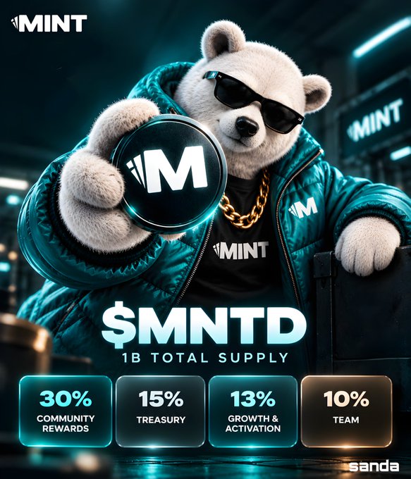 A promotional image for the $MNTD token featuring a bear wearing sunglasses and a teal jacket holding an "M" coin, with text showing "1B TOTAL SUPPLY" and allocations for Community Rewards (30%), Treasury (15%), Growth & Activation (13%), and Team (10%), credited to sanda.
