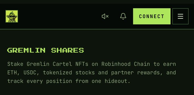 The image displays a webpage header for "Gremlin Shares," inviting users to "Stake Gremlin Cartel NFTs on Robinhood Chain to earn ETH, USDC, tokenized stocks and partner rewards." The design features a lime green logo of a gremlin character alongside a "CONNECT" button, reinforcing the post's message that staking is launching soon for the Gremlin Cartel NFT community.