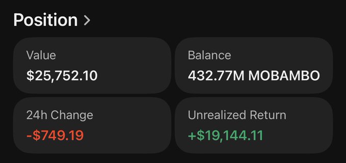 A cryptocurrency portfolio position dashboard displays a $25,752.10 holding of 432.77M MOBAMBO tokens, showing a -$749.19 24h change alongside an impressive +$19,144.11 unrealized return, supporting the call for "true holders" to join the MOBAMBO community.